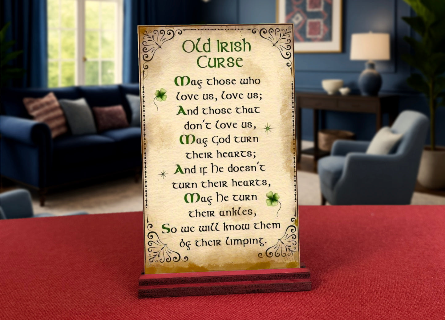 Old Irish curse 5x7 standup